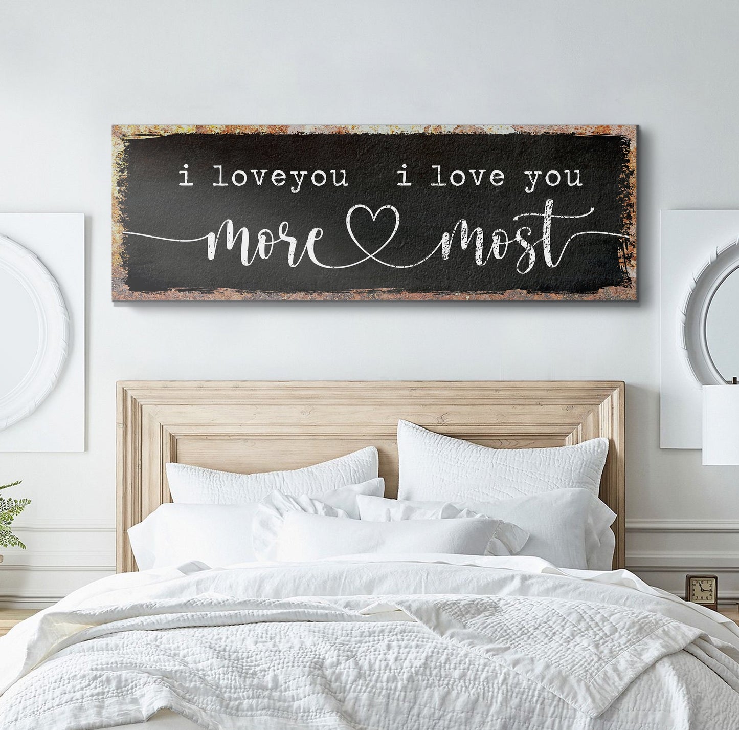 I Love You More I Love You Most Sign III