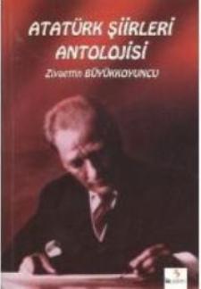 Atatürk Şiirleri Antolojisi