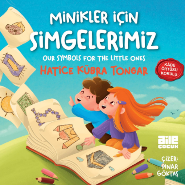 Minikler İçin Simgelerimiz - Our Symbols for the Little Ones