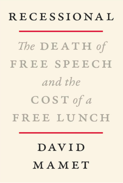 Recessional: The Death of Free Speech and the Cost of a Free Lunch (Hardcover)