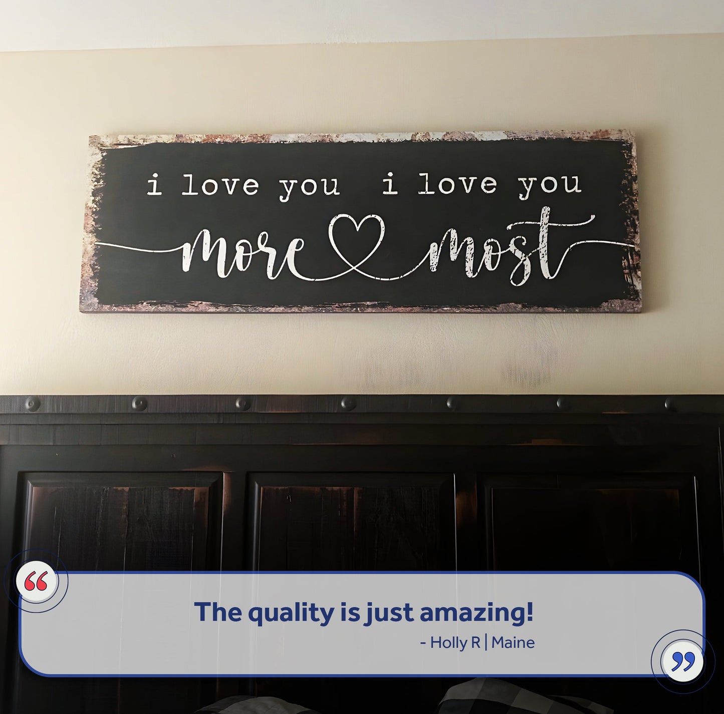 I Love You More I Love You Most Sign III