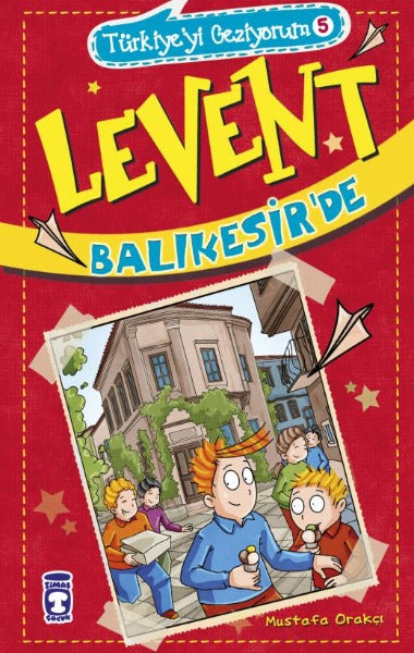 Levent Türkiye'yi Geziyorum- 5 (5 Kitap)