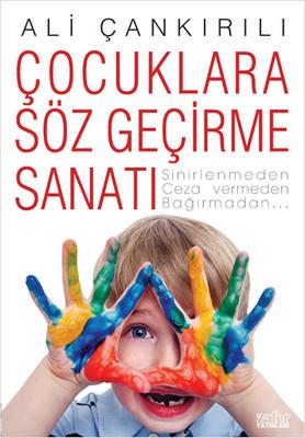 Çocuklara Soz Geçirme Sanatı