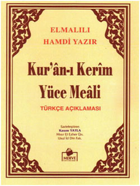 Kuran-ı Kerim Yüce Meali Türkçe Açıklaması Metinsiz (Hafız Boy)