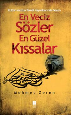 En Veciz Sozler En Güzel Kıssalar