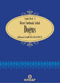 Doğuş : Hicret Yurdunda Sabah - Saadet Devri - 3