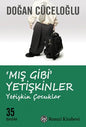 Mis Gibi Yetiskinler  Yetiskin Çocuklar