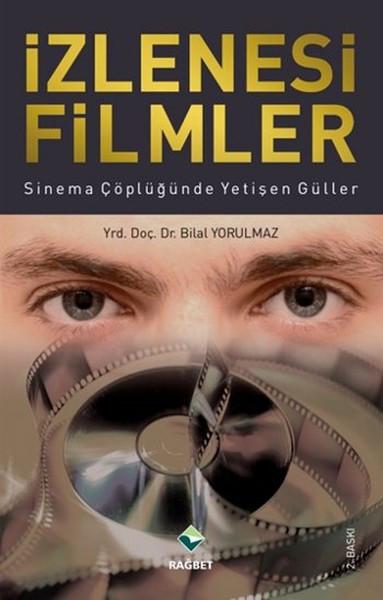 İzlenesi Filmler Sinema Çoplüğünde Yetişen Güller