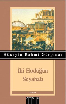 İki Hodüğün Seyahati