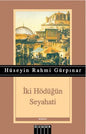 İki Hodüğün Seyahati