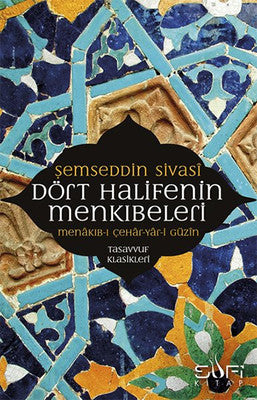 Dort Halifenin Menkıbeleri