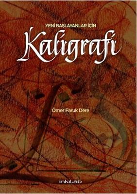 Yeni Baslayanlar Icin Kaligrafi