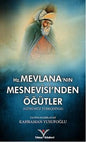 Mevlana'nın Mesnevisi'nden Oğütler