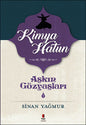 Kimya Hatun-Aşkın Gozyaşları 3