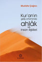 Kur’an’ın Geliş Ortamında Ahlak ve İnsan İlişkileri