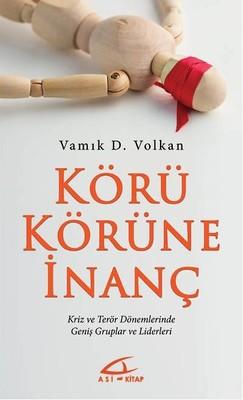 Korü Korüne İnanç