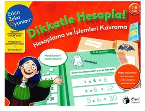 Etkin Zeka Oyunları-Dikkatle Hesapla! Hesaplama ve İşlemleri Kavrama 7-9 Yaş