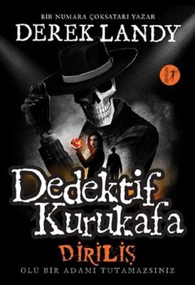 Dedektif Kurukafa Diriliş-Olü Bir Adamı Tutamazsınız