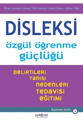 Disleksi-Ozgül Oğrenme Güçlüğü