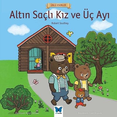 Altın Saçlı Kız ve Uç Ayı-Unlü Eserler
