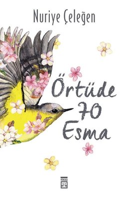 Ortüde 70 Esma