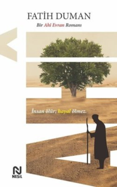 Ahi /Bir Ahi Evran Romanı