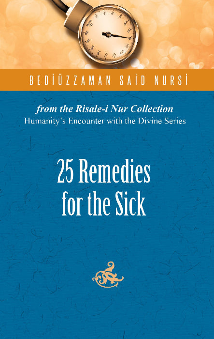 25 Remedies for the Sick