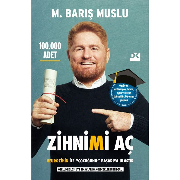 Zihnimi Aç - Neurozihin İle ”Çocuğunu” Başarıya Ulaştır