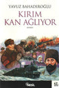 Kırım Kan Ağlıyor