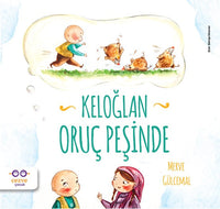 Keloğlan Oruç Peşinde