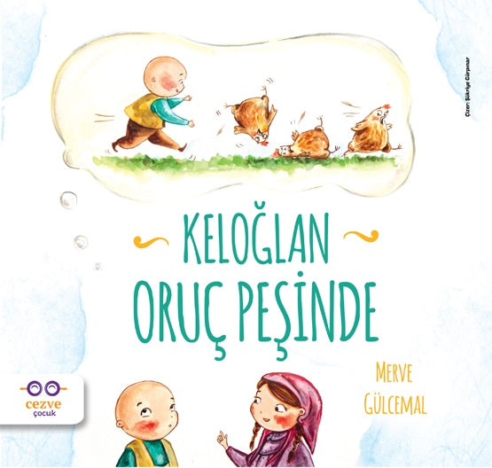 Keloğlan Oruç Peşinde