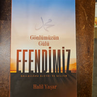 Gönlümüzün Gülü Efendimiz (SAV)