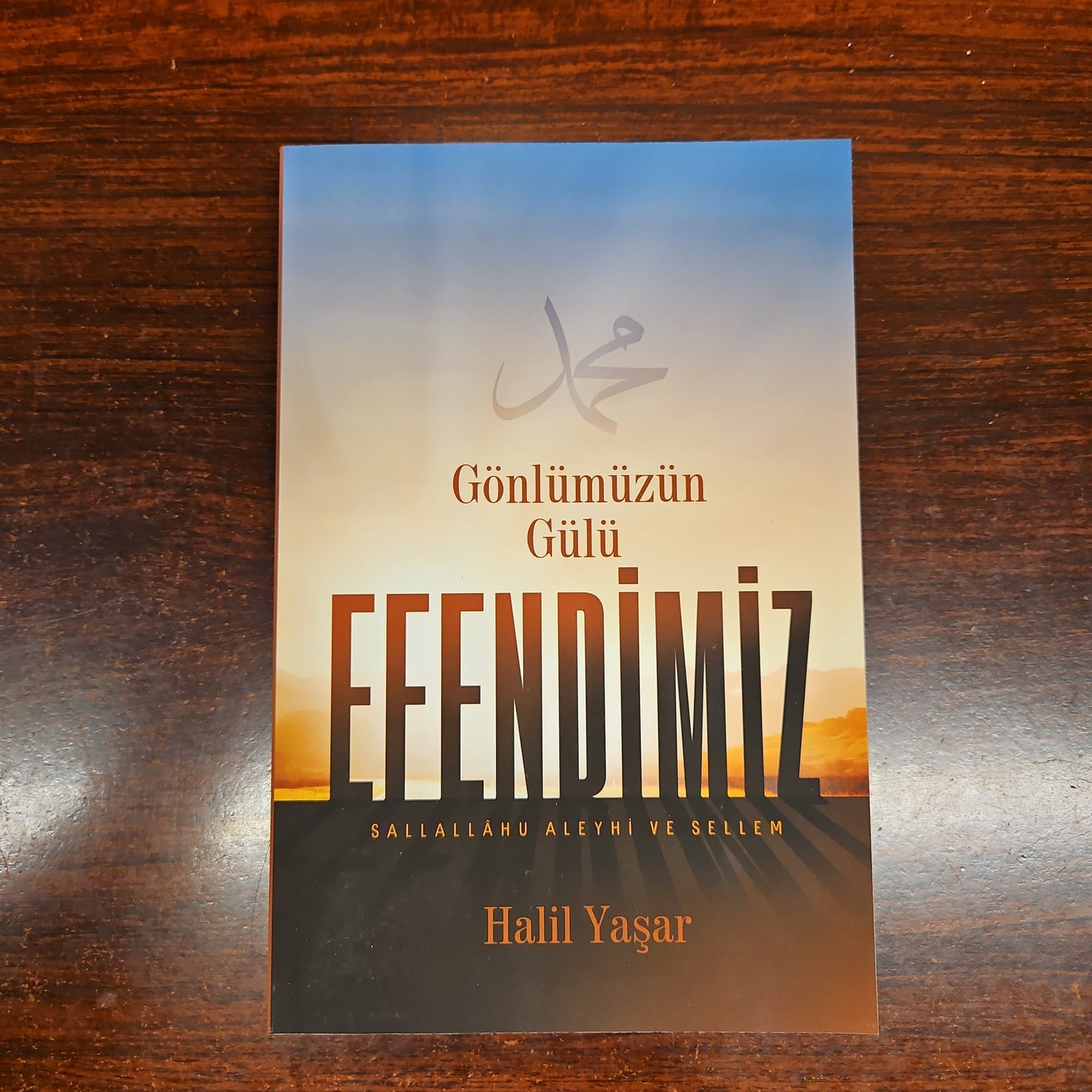 Gönlümüzün Gülü Efendimiz (SAV)