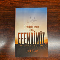 Gönlümüzün Gülü Efendimiz (SAV)