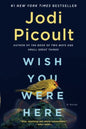 Wish You Were Here