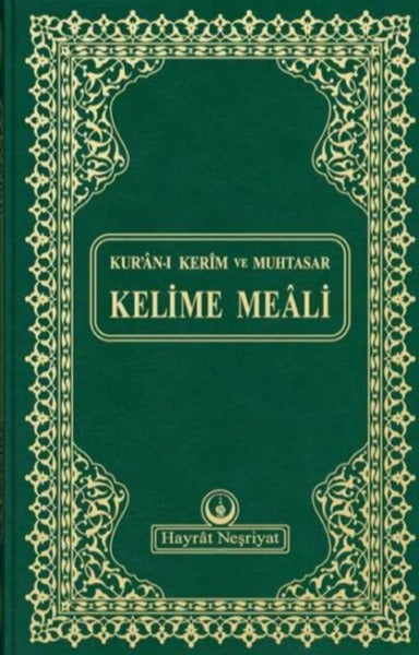 Kur'an-i Kerim ve Muhtasar Kelime Meali (Rahle Boy)