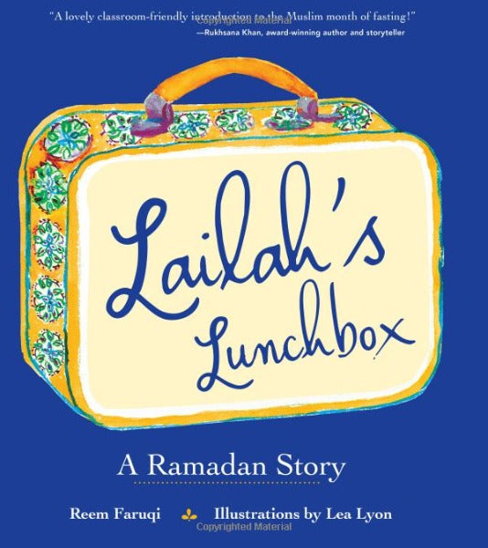Lailah's Lunchbox: A Ramadan Story