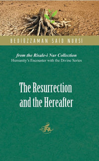 The Resurrection and the Hereafter