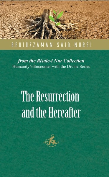 The Resurrection and the Hereafter