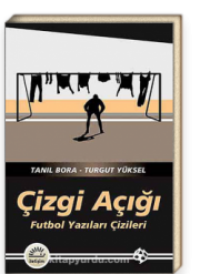 Çizgi Açığı  Futbol Yazıları Çizileri