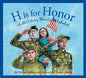H Is for Honor: A Millitary Family Alphabet