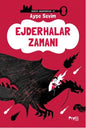 Hikaye Anahtarcısı 2 - Ejderhalar Zamanı