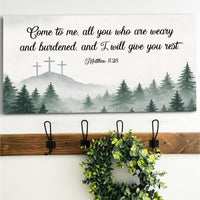 Come To Me - Matthew 11:28 Faith Sign II