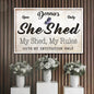 Personalized She Shed Sign XIX