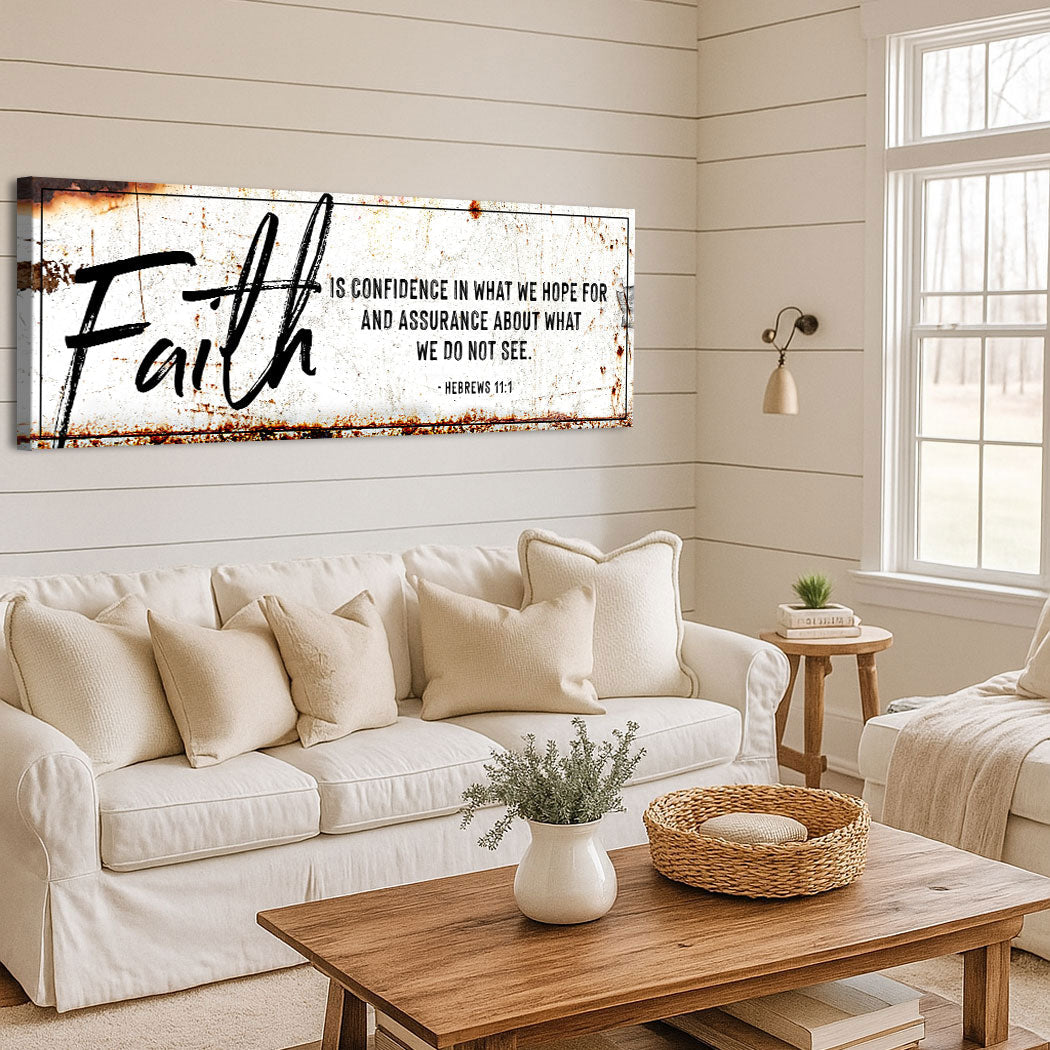 Faith Is Confidence - Hebrews 11:1 Faith Sign III
