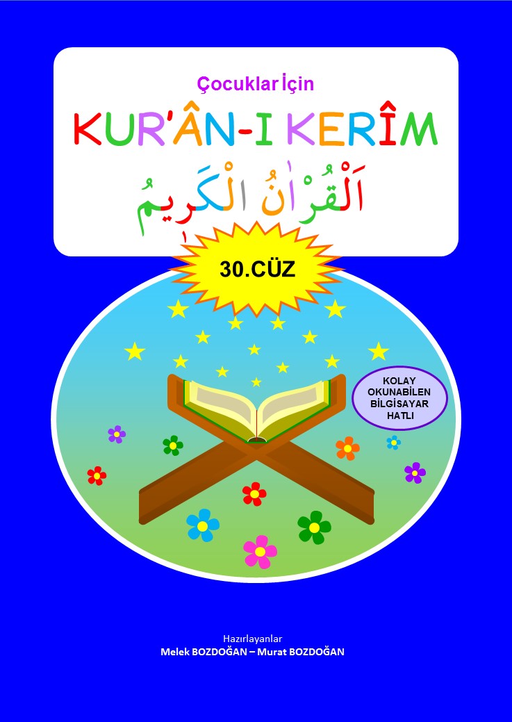 ÇOCUKLAR İÇİN KUR'AN-I KERİM (30. CÜZ)