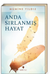 Anda Sırlanmış Hayat
