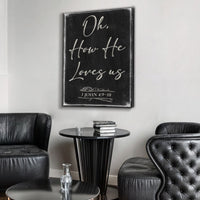 1 John 4:9-10 Oh How He Loves Us Faith Sign