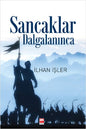 SANCAKLAR DALGALANINCA