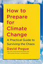How to Prepare for Climate Change: A Practical Guide to Surviving the Chaos Paperback